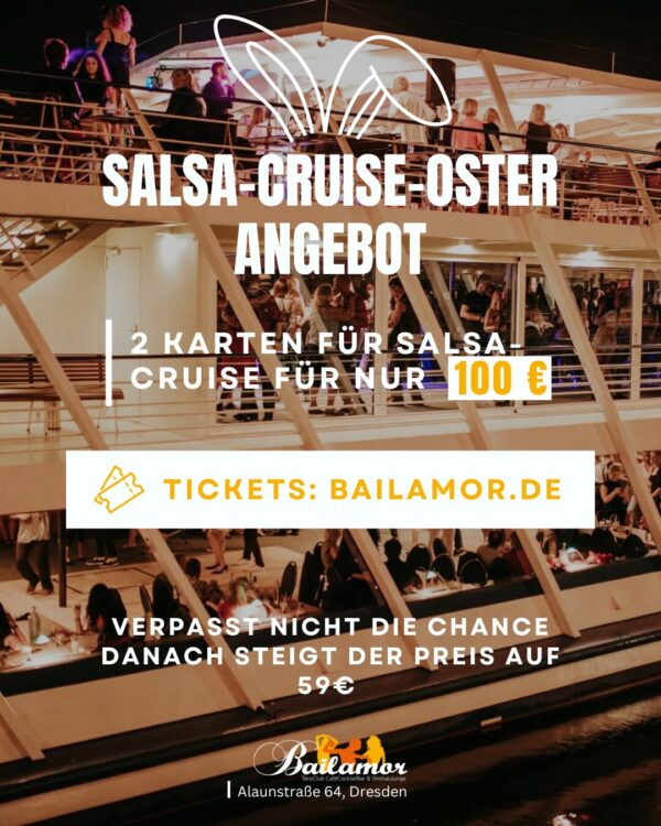 Latino Boot Dresden OSTER-ANGEBOT-Gutschein: 2 Karten für 100€